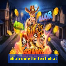 chatroulette text chat